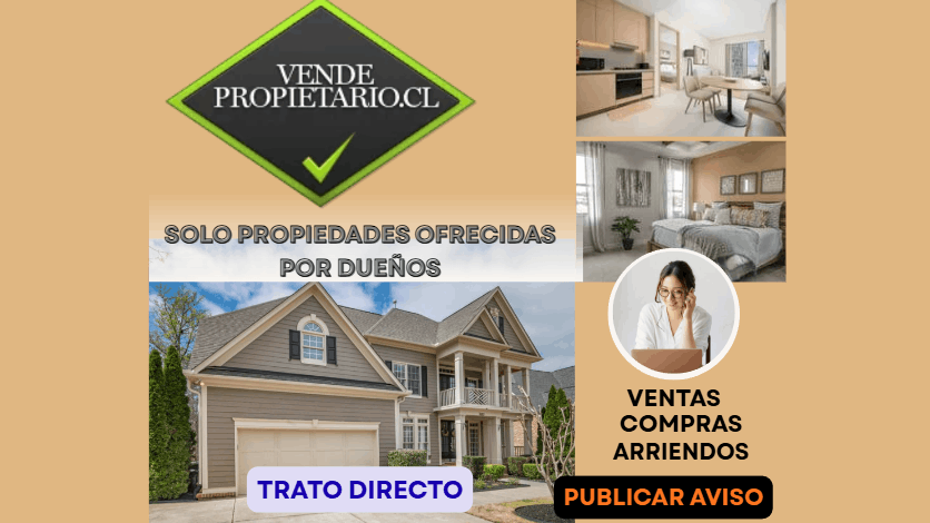 Propiedades publicadas por sus dueños en VendePropietario.cl